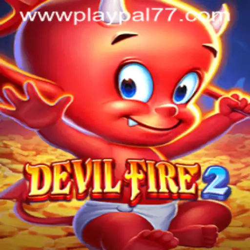 Explore the Thrills of DevilFire2 with Playpal77