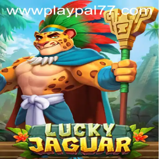 Discover the Thrill of LuckyJaguar: A Comprehensive Overview