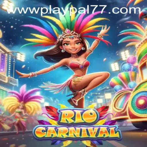 Explore the Vibrant World of RioCarnival: An Exciting Game Adventure with Playpal77